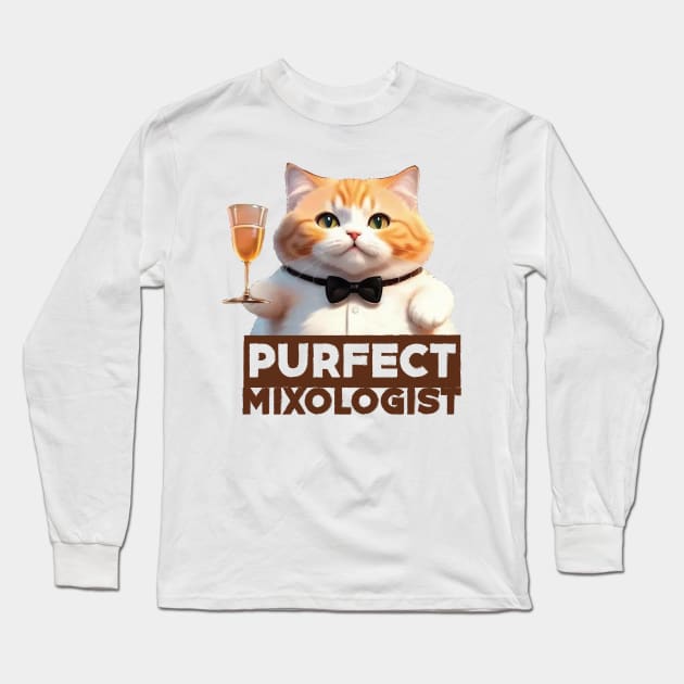 Just a Purrfect Mixologist Cat Long Sleeve T-Shirt by Dmytro